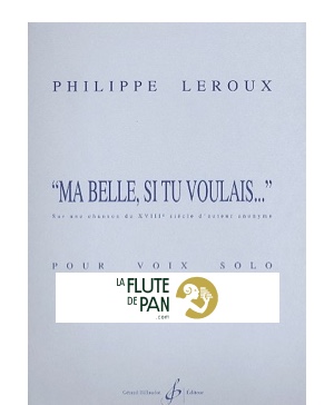 Ma Belle Si Tu Voulais Philippe Leroux Laflutedepancom - 